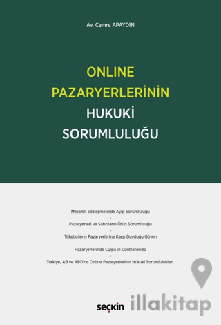 Online Pazaryerlerinin Hukuki Sorumluluğu