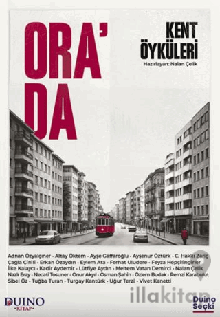 Ora'da - Kent Öyküleri