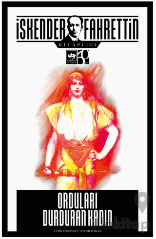 Orduları Durduran Kadın