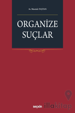 Organize Suçlar