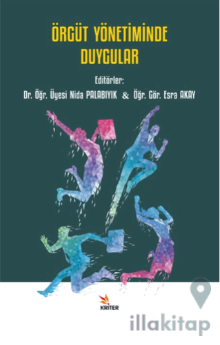 Örgüt Yönetiminde Duygular