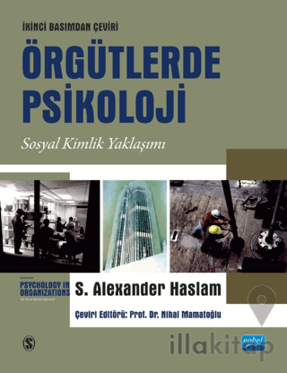 Örgütlerde Psikoloji - Sosyal Kimlik Yaklaşımı / Psychology In Organızatıons-the Social Identity Approach
