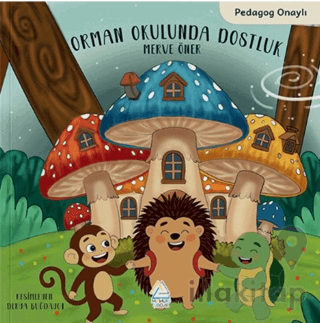 Orman Okulunda Dostluk