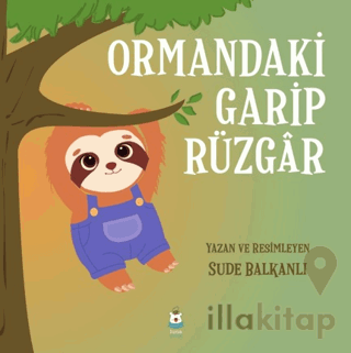 Ormandaki Garip Rüzgar