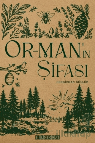 Orman'ın Şifası