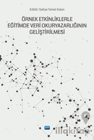 Örnek Etkinliklerle Eğitimde Veri Okuryazarlığının Geliştirilmesi