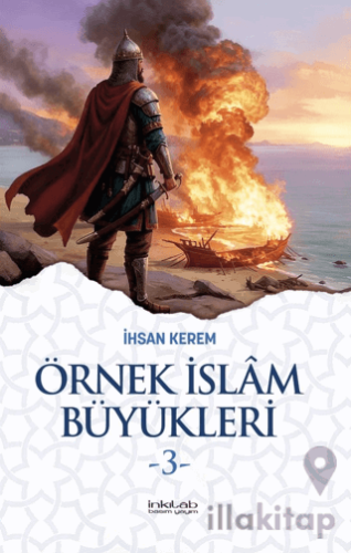 Örnek İslam Büyükleri - 3