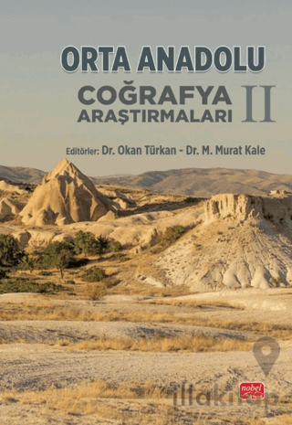 Orta Anadolu Coğrafya Araştırmaları II