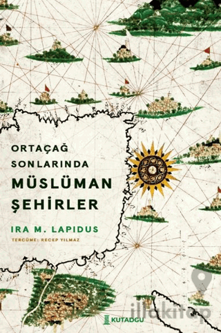 Ortaçağ Sonlarında Müslüman Şehirler