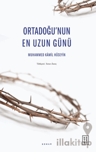 Ortadoğu’nun En Uzun Günü