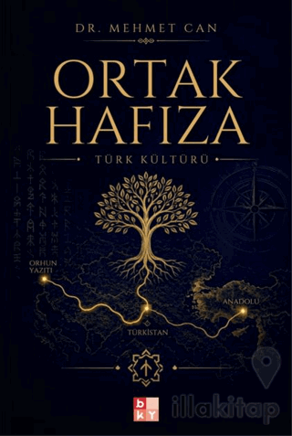Ortak Hafıza - Türk Kültürü