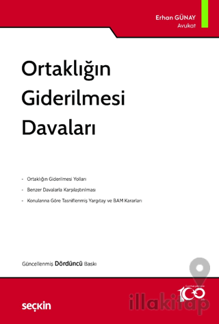 Ortaklığın Giderilmesi Davaları