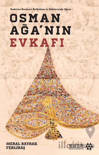Osman Ağa’nın Evkafı