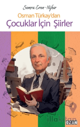 Osman Türkay'dan Çocuklar İçin Şiir