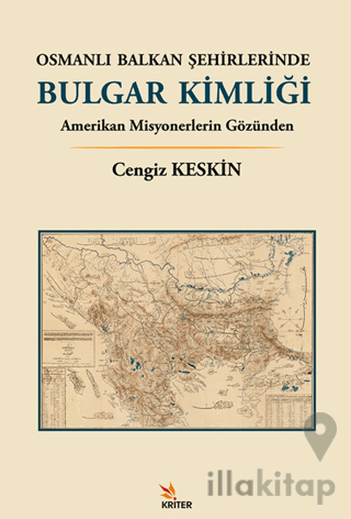 Osmanlı Balkan Şehirlerinde Bulgar Kimliği