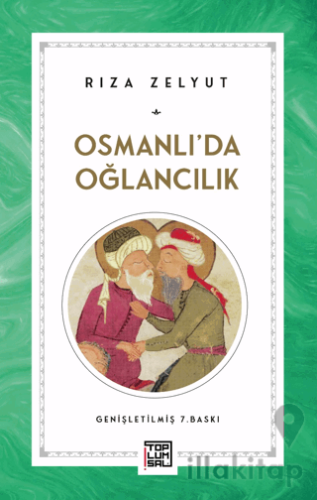 Osmanlı’da Oğlancılık