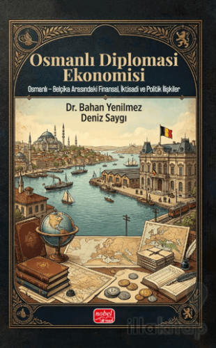 Osmanlı Diplomasi Ekonomisi