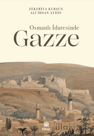 Osmanlı İdaresinde Gazze