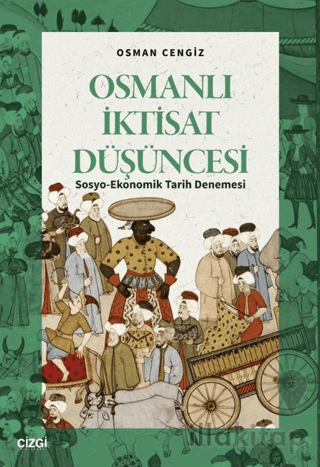 Osmanlı İktisat Düşüncesi