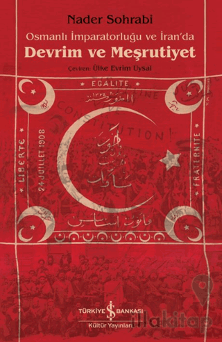 Osmanlı İmparatorluğu ve İran'da Devrim ve Meşrutiyet