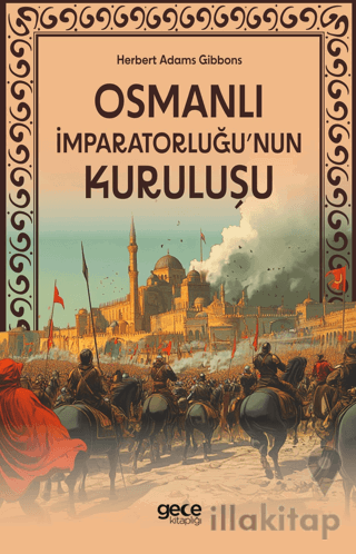 Osmanlı İmparatorluğu'nun Kuruluşu