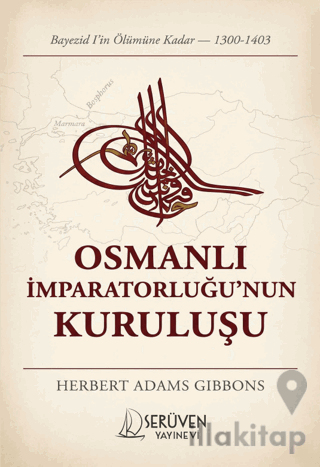 Osmanlı İmparatorluğu'nun Kuruluşu