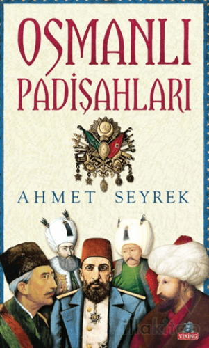 Osmanlı Padişahları