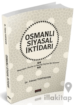 Osmanlı Siyasal İktidarı