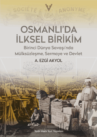 Osmanlı'da İlksel Birikim