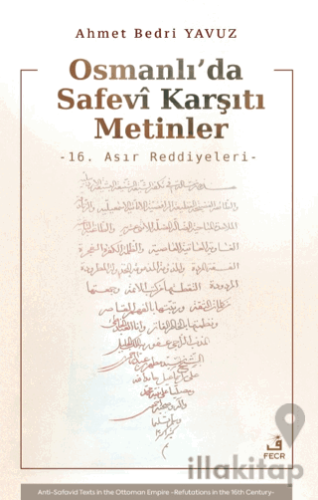 Osmanlı'da Safevi Karşıtı Metinler