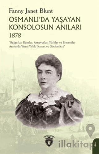 Osmanlıda Yaşayan Konsolosun Anıları 1878