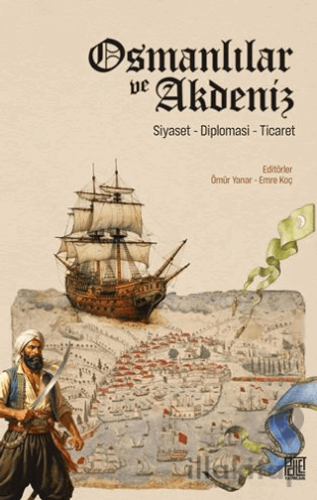 Osmanlılar ve Akdeniz