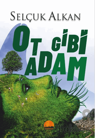 Ot Gibi Adam