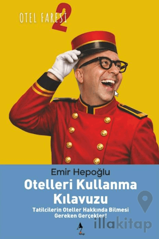 Otelleri Kullanma Kılavuzu