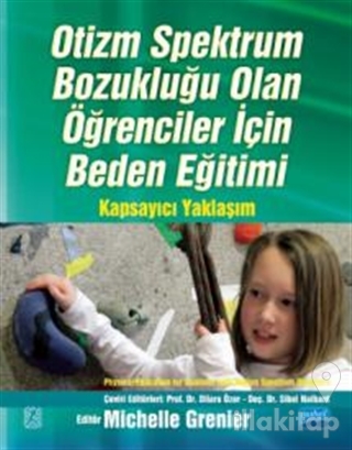 Otizm Spektrum Bozukluğu Olan Öğrenciler İçin Beden Eğitimi