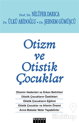 Otizm ve Otistik Çocuklar
