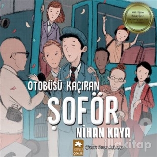 Otobüsü Kaçıran Şoför