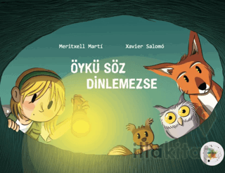 Öykü Söz Dinlemezse