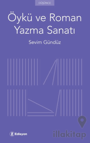 Öykü ve Roman Yazma Sanatı