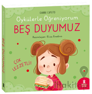 Öykülerle Öğreniyorum- Beş Duyumuz