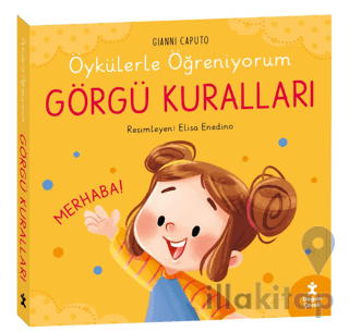 Öykülerle Öğreniyorum- Görgü Kuralları