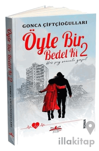 Öyle Bir Bedel Ki 2 - Her Şey Seninle Güzel