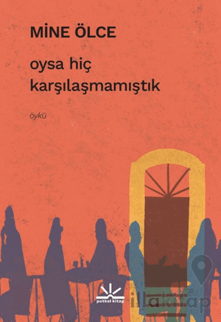 Oysa Hiç Karşılaşmamıştık