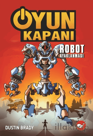 Oyun Kapanı 3 - Robot Ayaklanması