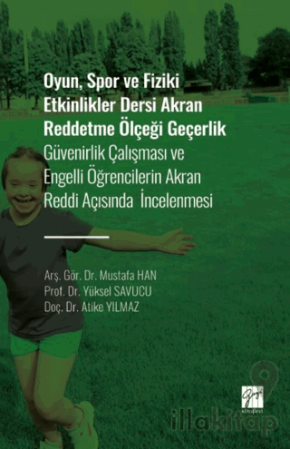 Oyun, Spor ve Fiziki Etkinlikler Dersi Akran Reddetme Ölçeği Geçerlik
