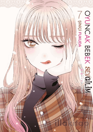 Oyuncak Bebek Sevgilim 7. Cilt