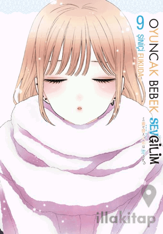 Oyuncak Bebek Sevgilim 9. Cilt