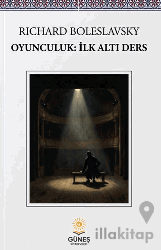 Oyunculuk: İlk Altı Ders