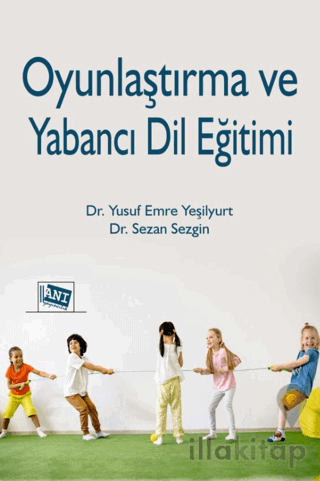Oyunlaştırma ve Yabancı Dil Eğitimi