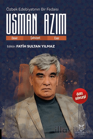 Özbek Edebiyatının Bir Fedaisi Usman Azim
